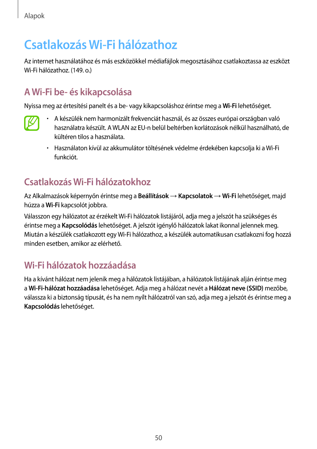 Samsung SM-P9050ZKAXEH manual Csatlakozás Wi-Fi hálózathoz, Wi-Fi be- és kikapcsolása, Csatlakozás Wi-Fi hálózatokhoz 