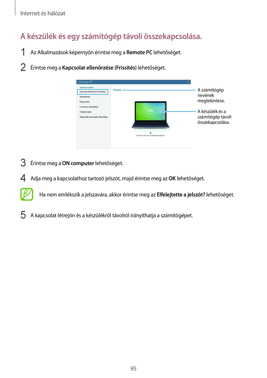 Samsung SM-P9050ZKAXEH manual Készülék és egy számítógép távoli összekapcsolása 