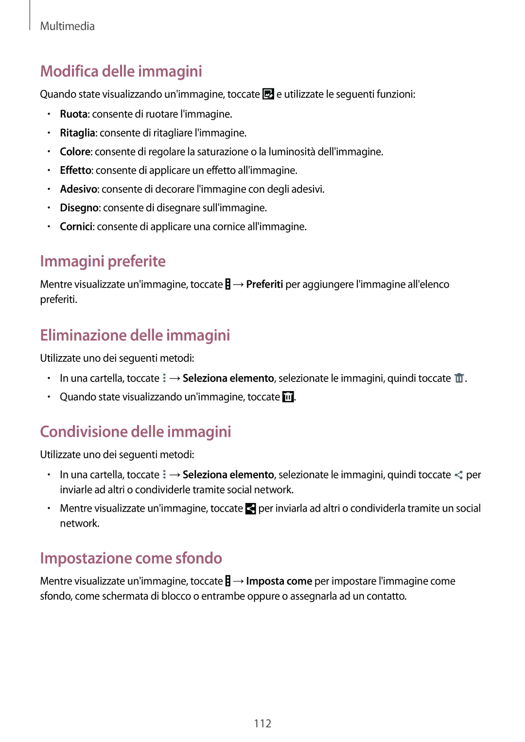 Samsung SM-P9050ZKAXEO, SM-P9050ZWYITV manual Immagini preferite, Eliminazione delle immagini, Condivisione delle immagini 
