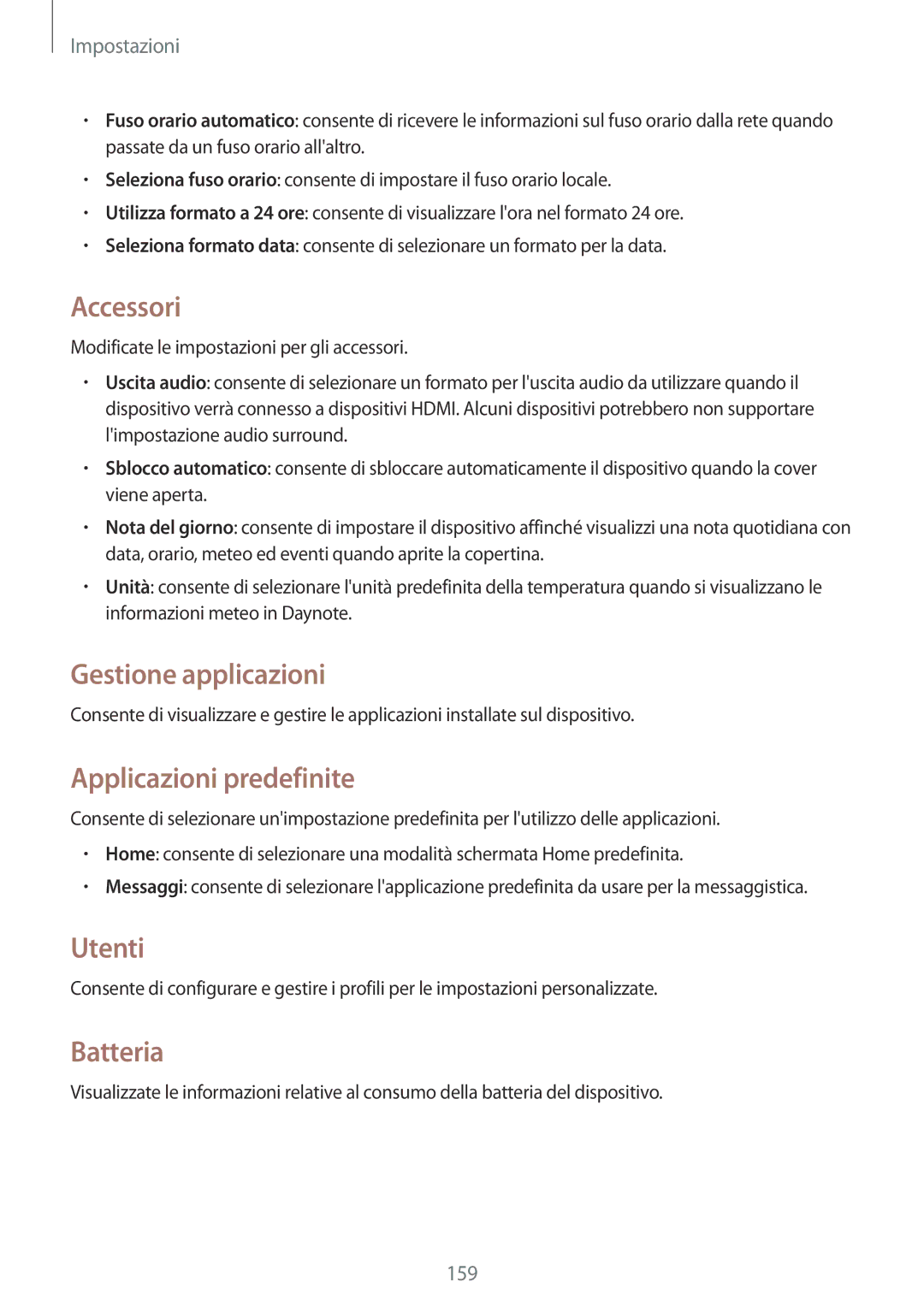 Samsung SM-P9050ZKYITV, SM-P9050ZKAXEO manual Accessori, Gestione applicazioni, Applicazioni predefinite, Utenti, Batteria 