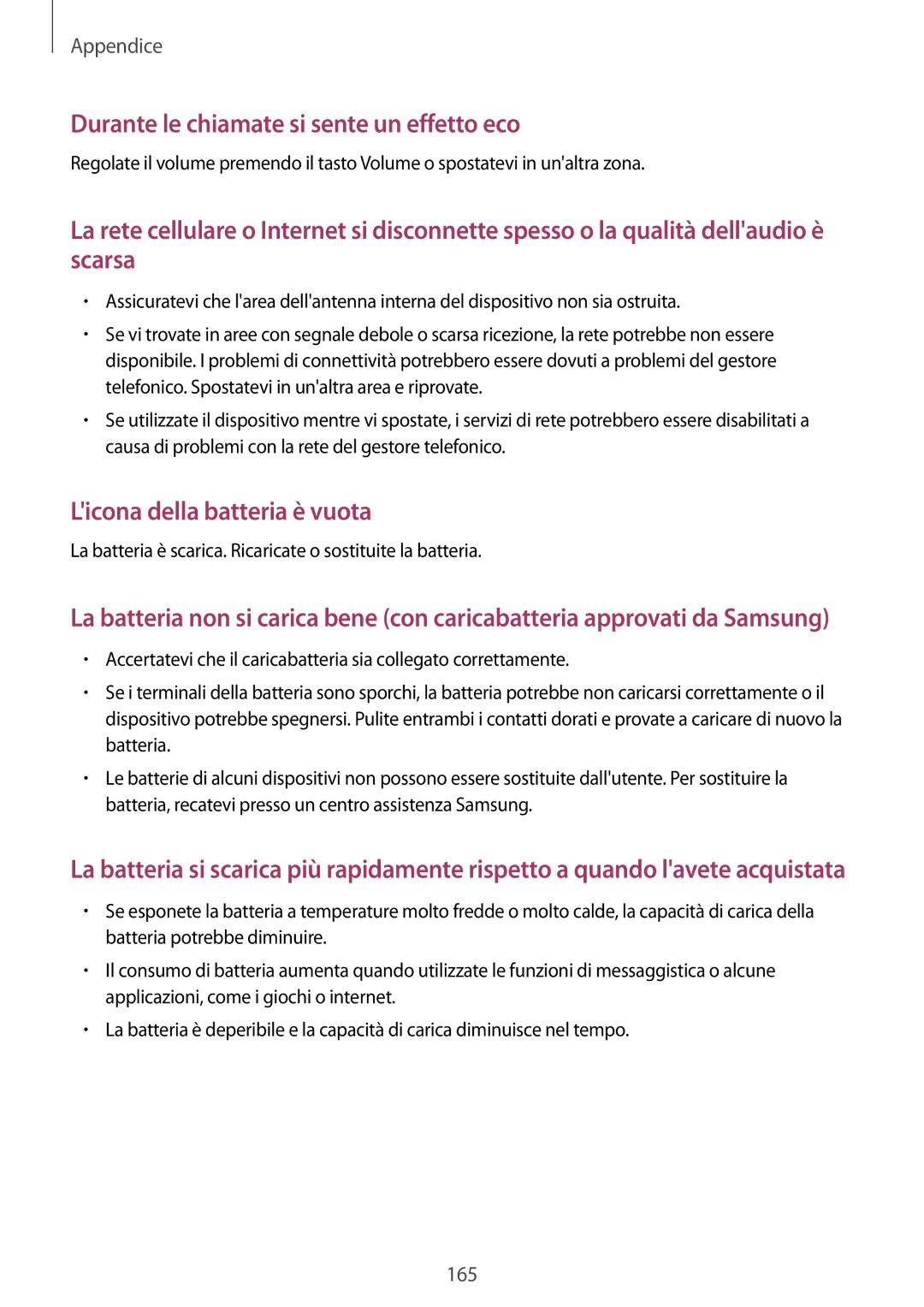 Samsung SM-P9050ZWYITV, SM-P9050ZKAXEO, SM-P9050ZKAITV, SM-P9050ZKYITV manual Durante le chiamate si sente un effetto eco 