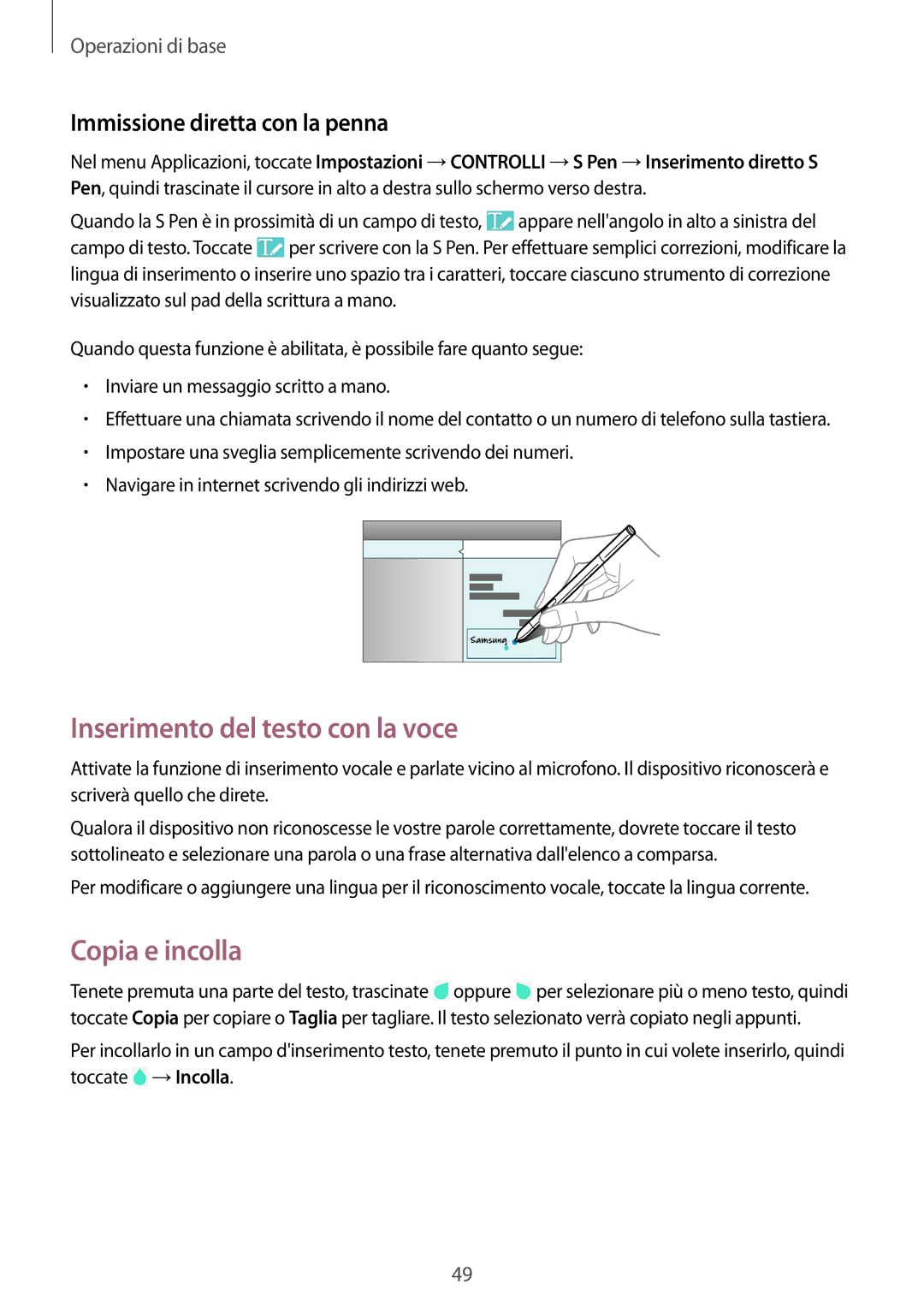 Samsung SM-P9050ZWYITV, SM-P9050ZKAXEO Inserimento del testo con la voce, Copia e incolla, Immissione diretta con la penna 