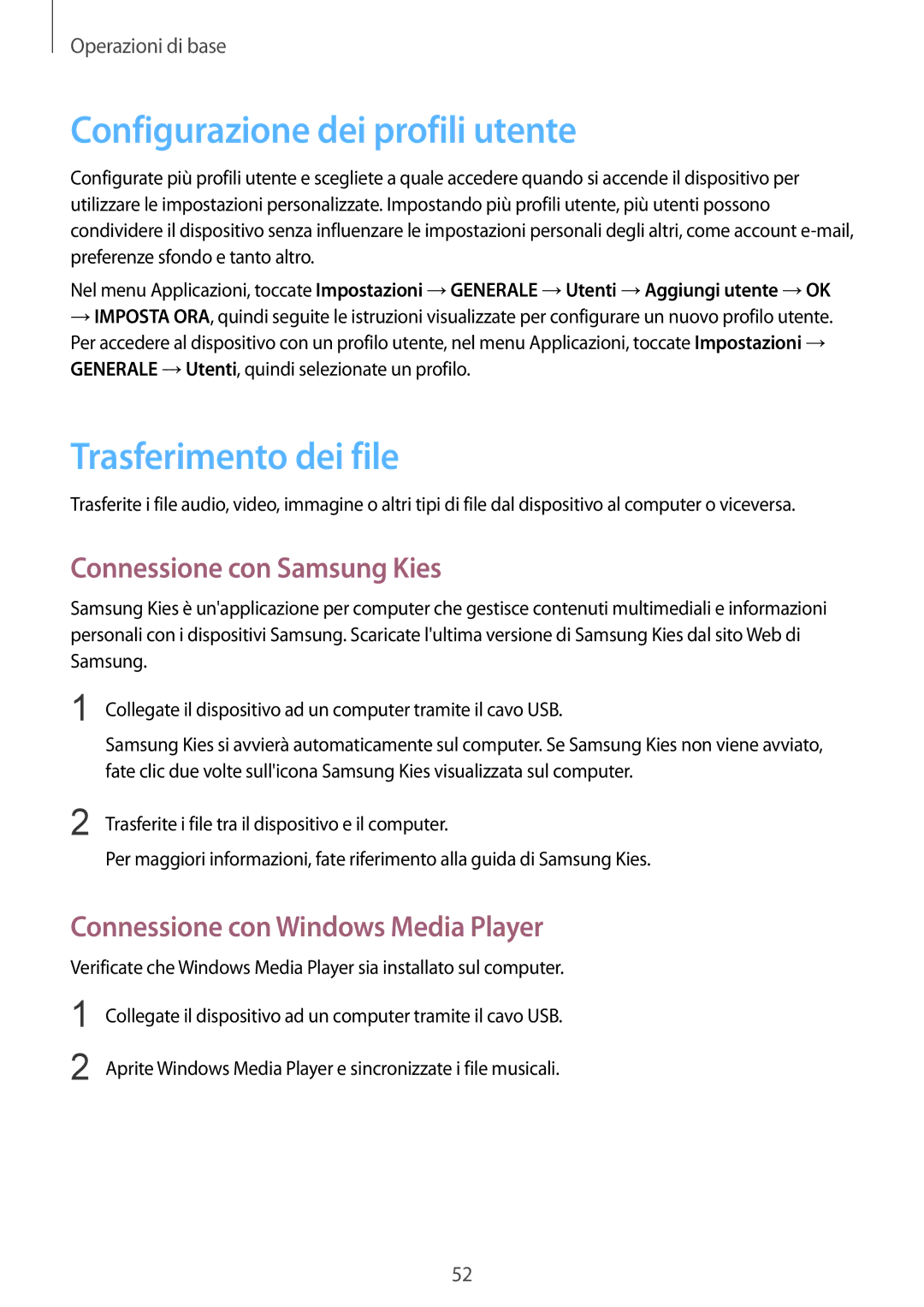 Samsung SM-P9050ZKAXEO manual Configurazione dei profili utente, Trasferimento dei file, Connessione con Samsung Kies 