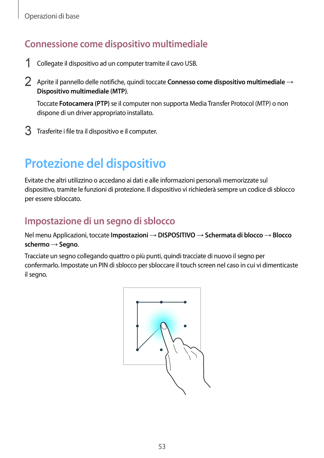 Samsung SM-P9050ZWYITV, SM-P9050ZKAXEO manual Protezione del dispositivo, Connessione come dispositivo multimediale 