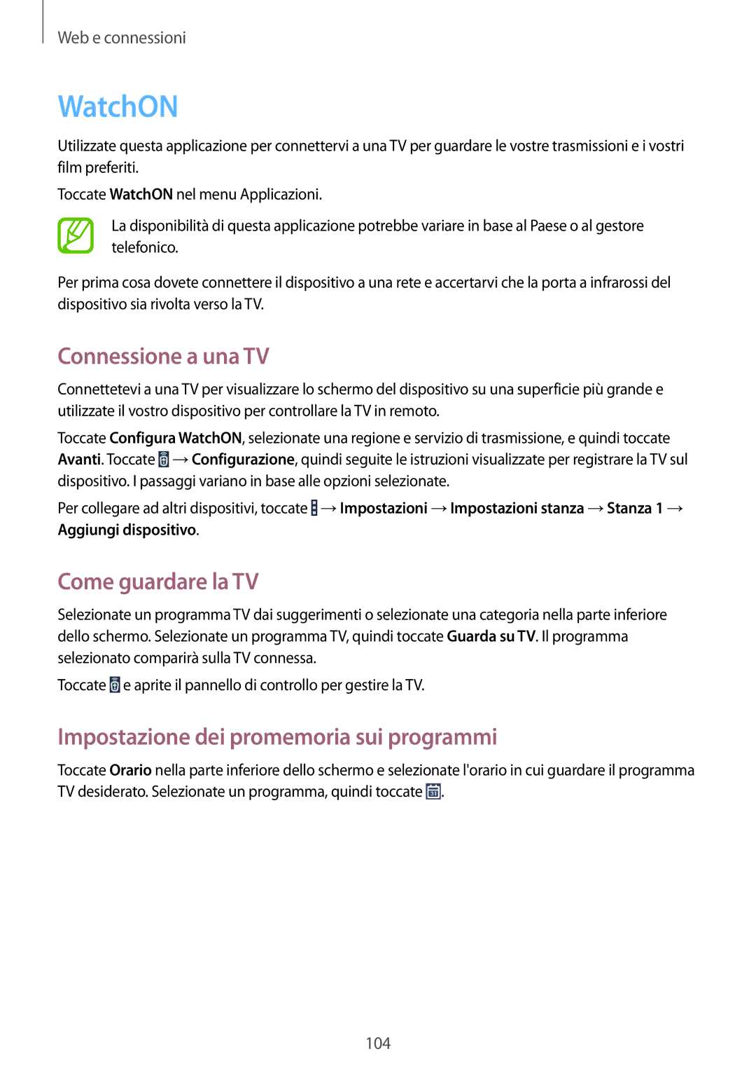 Samsung SM-P9050ZKAXEO manual WatchON, Connessione a una TV, Come guardare la TV, Impostazione dei promemoria sui programmi 