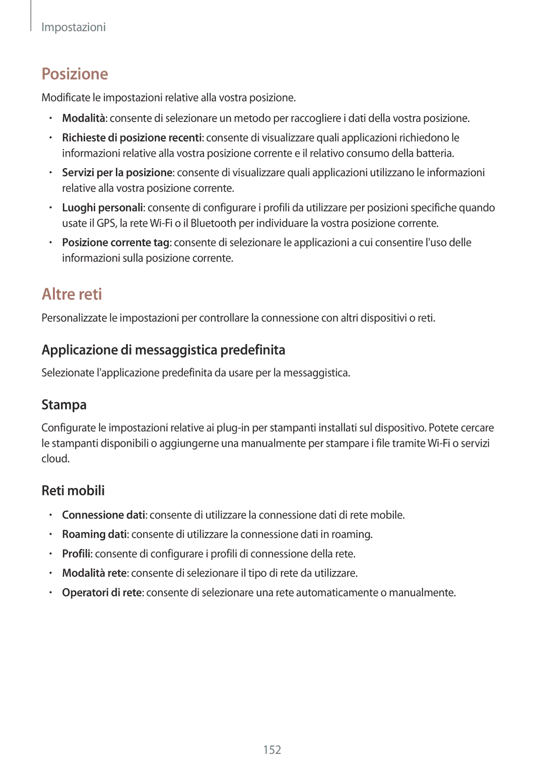 Samsung SM-P9050ZKAXEO manual Posizione, Altre reti, Applicazione di messaggistica predefinita, Stampa, Reti mobili 