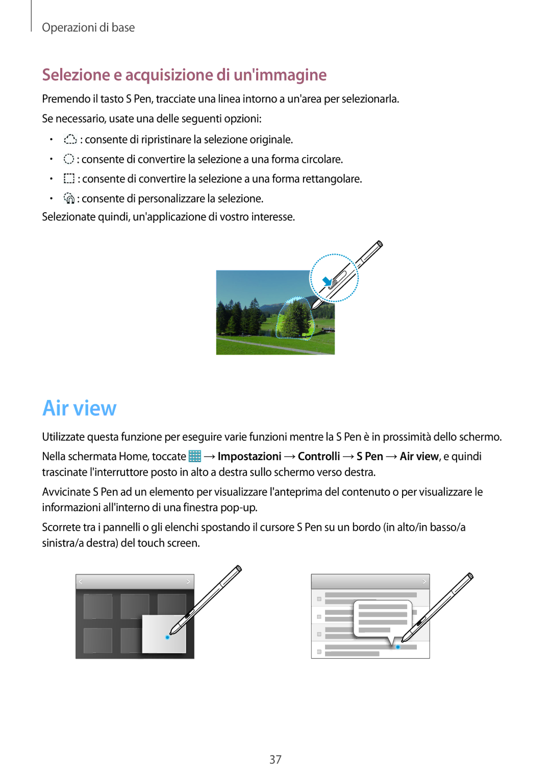 Samsung SM-P9050ZWYITV, SM-P9050ZKAXEO, SM-P9050ZKAITV, SM-P9050ZKYITV manual Air view, Selezione e acquisizione di unimmagine 