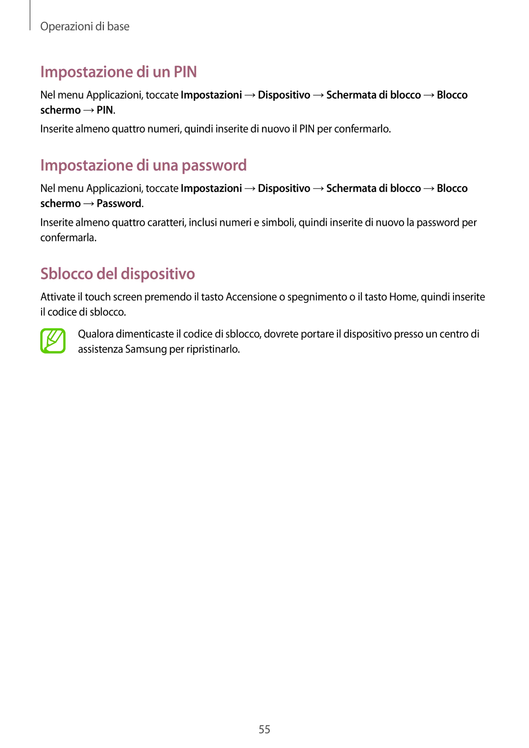 Samsung SM-P9050ZKYITV, SM-P9050ZKAXEO manual Impostazione di un PIN, Impostazione di una password, Sblocco del dispositivo 