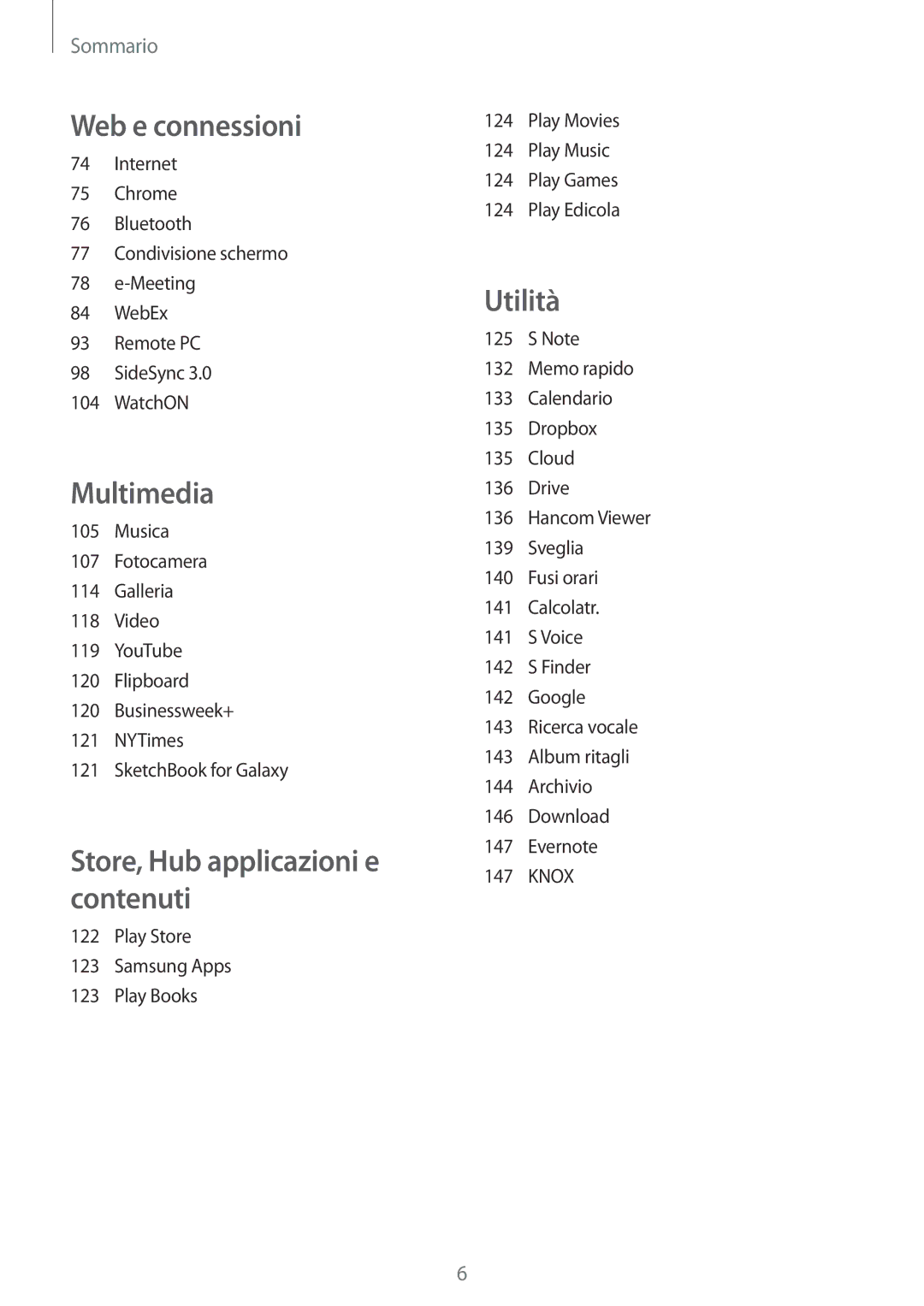 Samsung SM-P9050ZKAITV, SM-P9050ZKAXEO, SM-P9050ZWYITV, SM-P9050ZKYITV manual Web e connessioni 