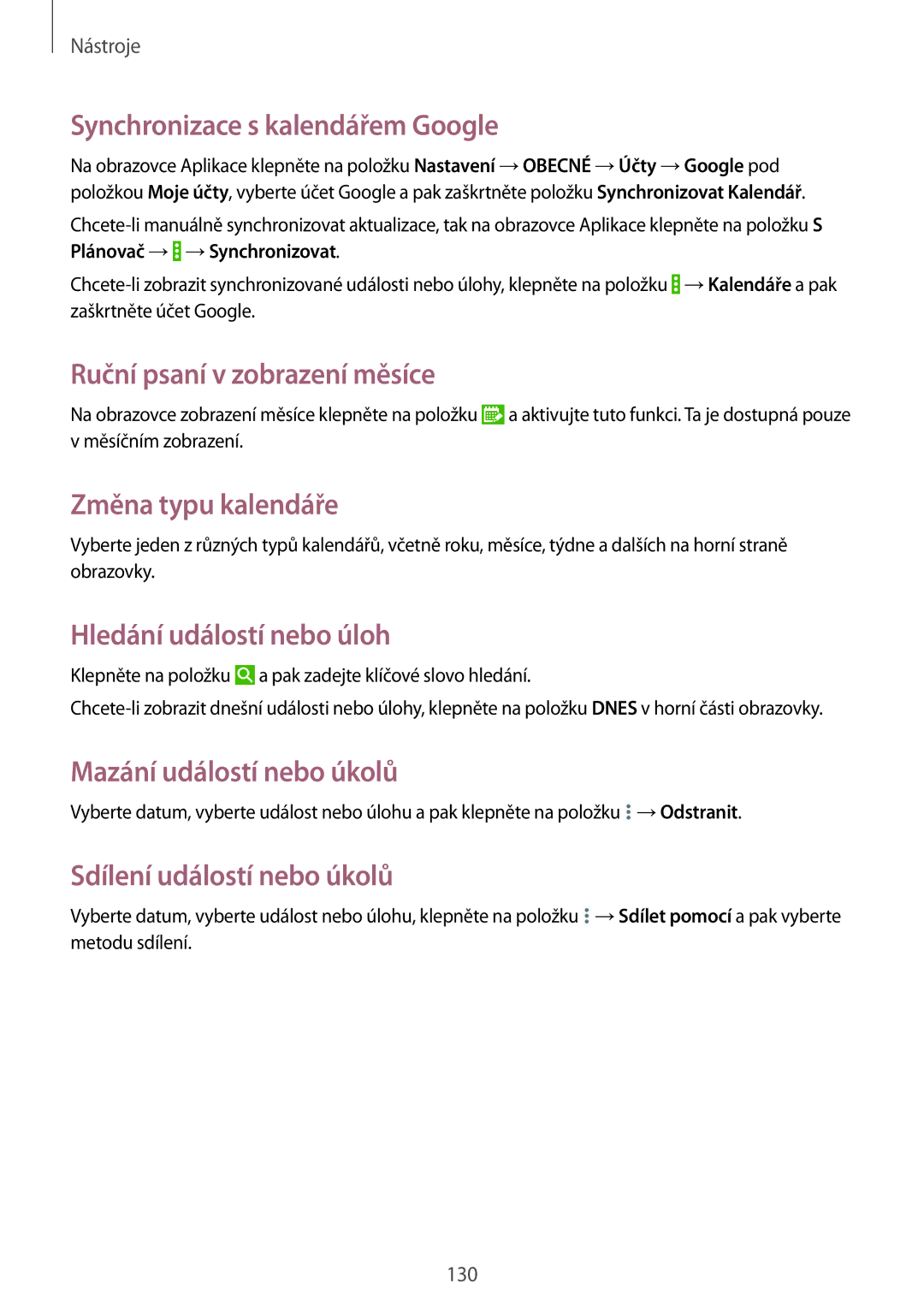 Samsung SM-P9050ZWAATO manual Synchronizace s kalendářem Google, Ruční psaní v zobrazení měsíce, Změna typu kalendáře 
