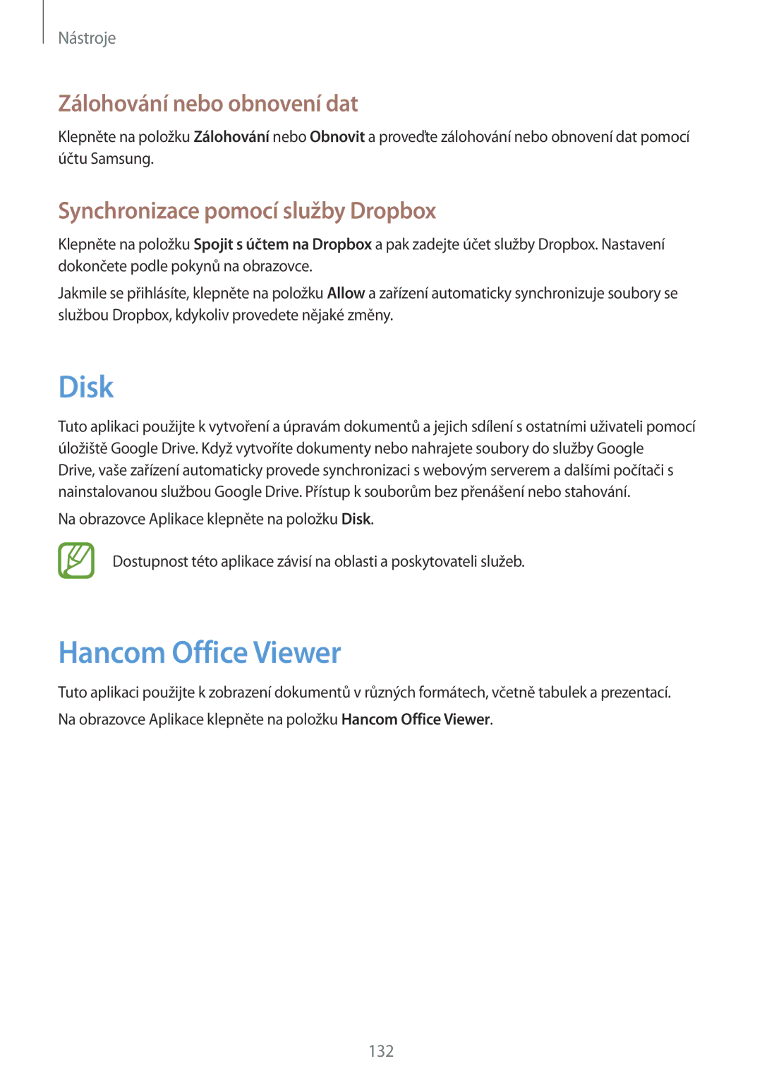 Samsung SM-P9050ZKAXEO manual Disk, Hancom Office Viewer, Zálohování nebo obnovení dat, Synchronizace pomocí služby Dropbox 