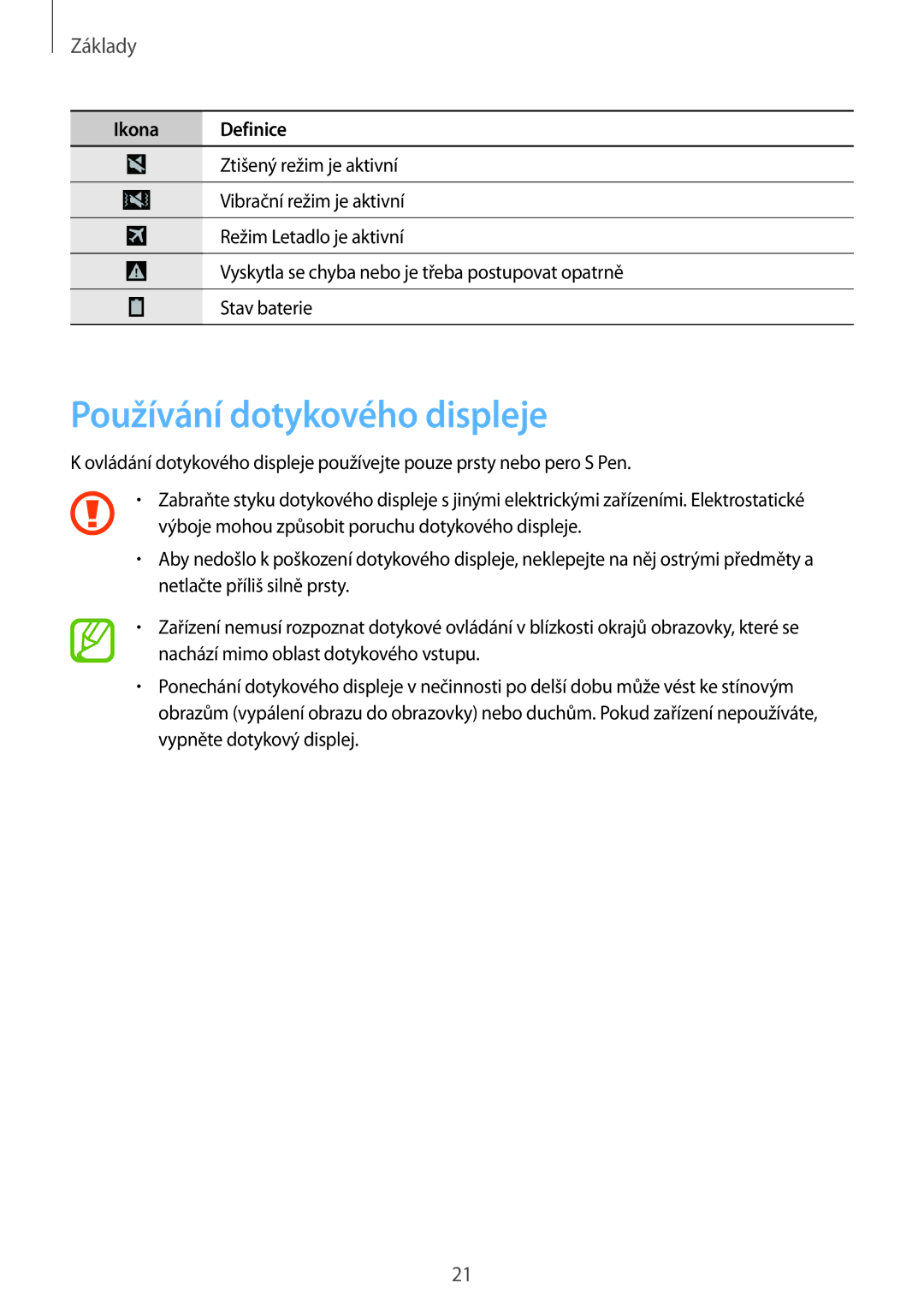 Samsung SM-P9050ZKAATO, SM-P9050ZWAATO, SM-P9050ZKAXEO, SM-P9050ZKAXSK, SM-P9050ZWAXSK Používání dotykového displeje, Základy 