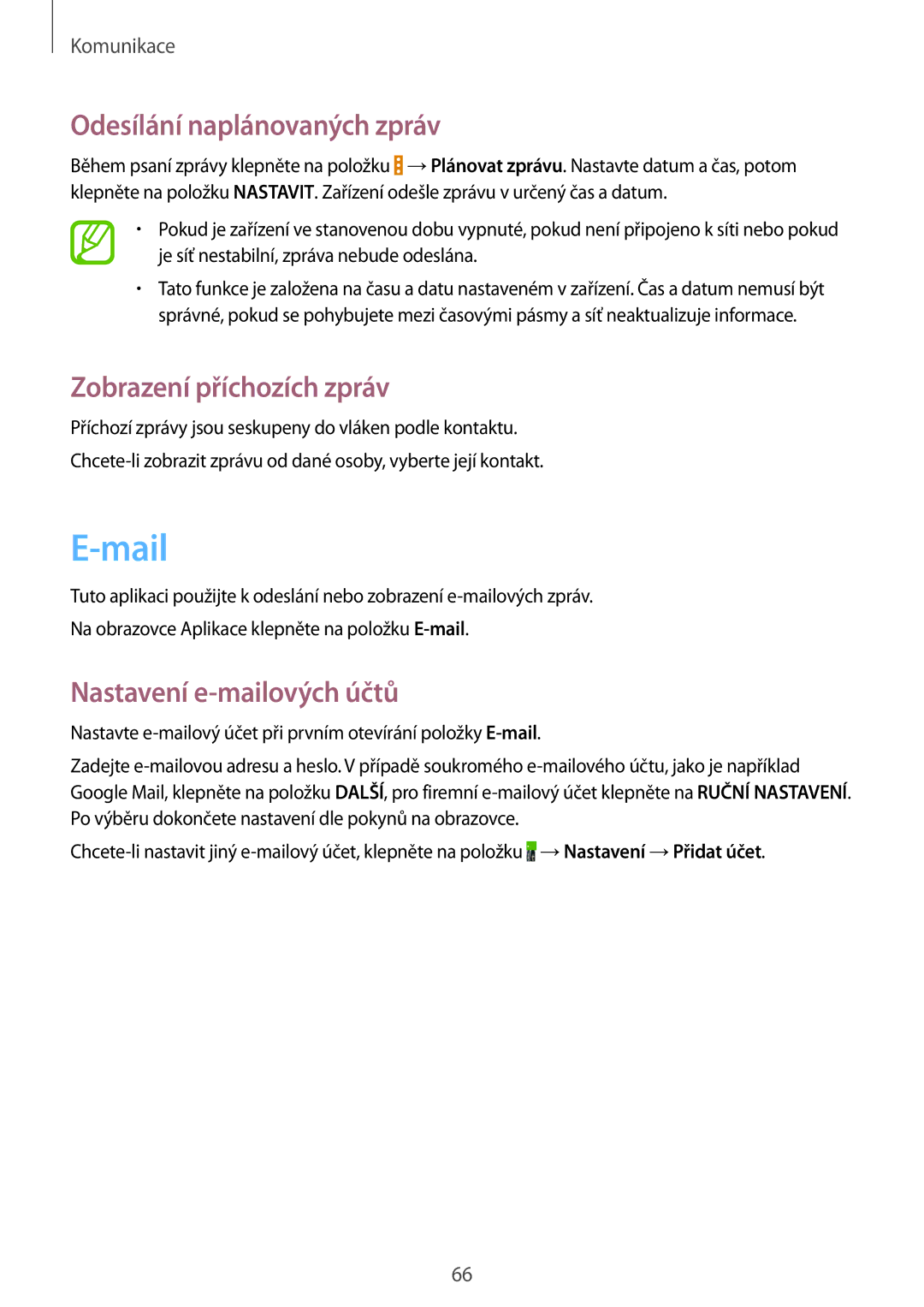 Samsung SM-P9050ZWAXEH manual Mail, Odesílání naplánovaných zpráv, Zobrazení příchozích zpráv, Nastavení e-mailových účtů 