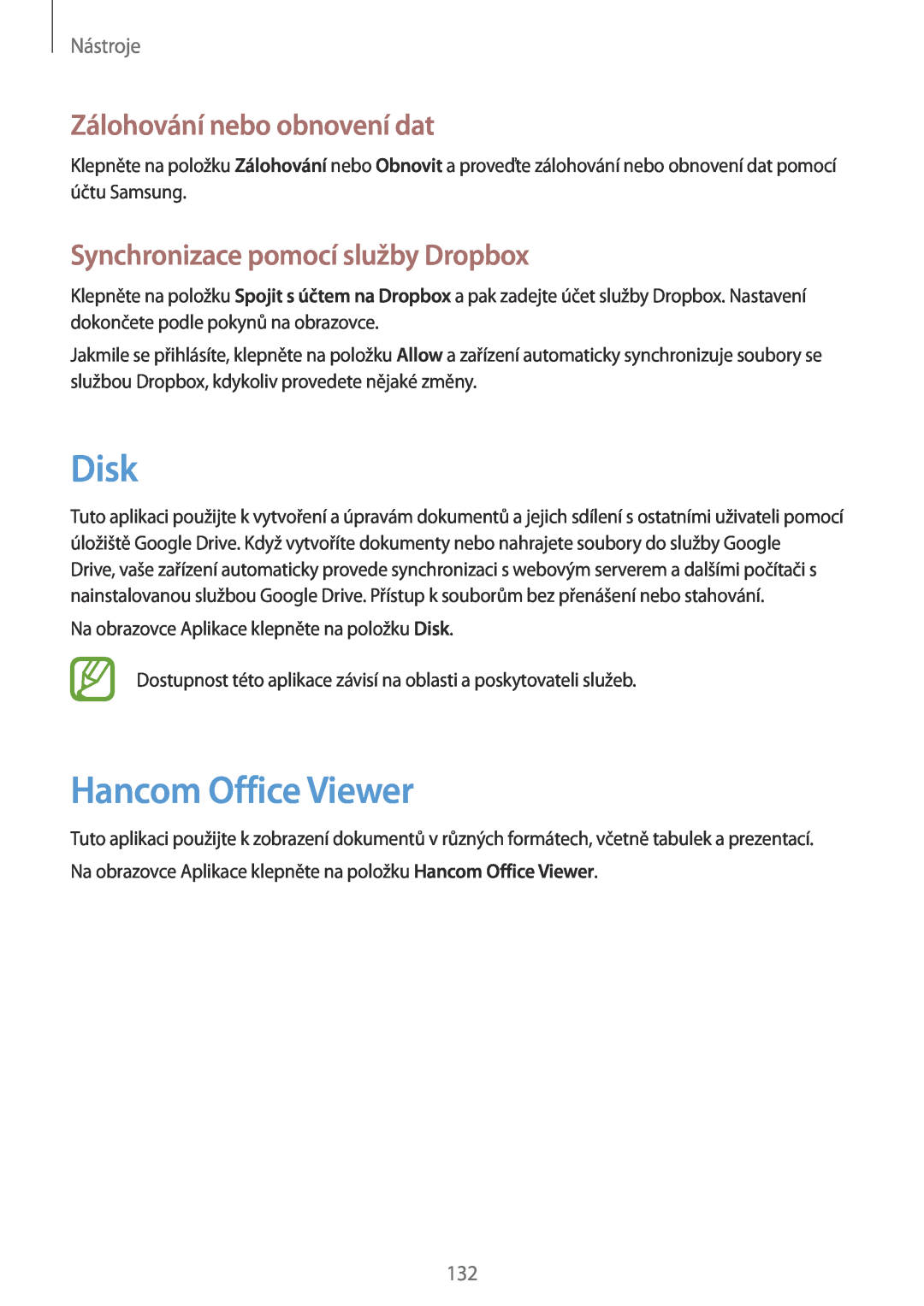 Samsung SM-P9050ZKAXEO manual Disk, Hancom Office Viewer, Zálohování nebo obnovení dat, Synchronizace pomocí služby Dropbox 