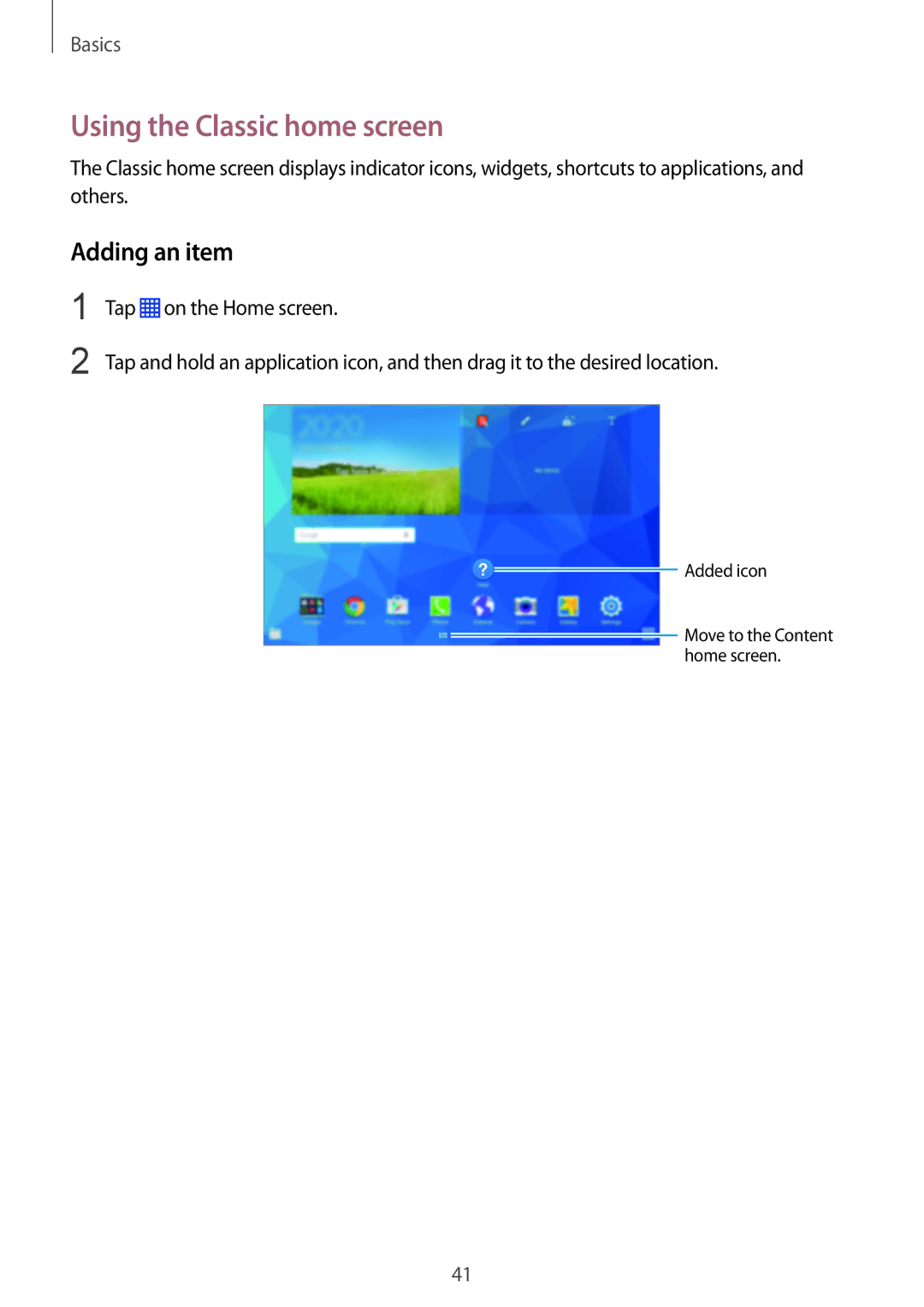 Samsung SM-P9050ZWAXEF, SM-P9050ZWADBT, SM-P9050ZWAATO, SM-P9050ZKATPH manual Using the Classic home screen, Adding an item 