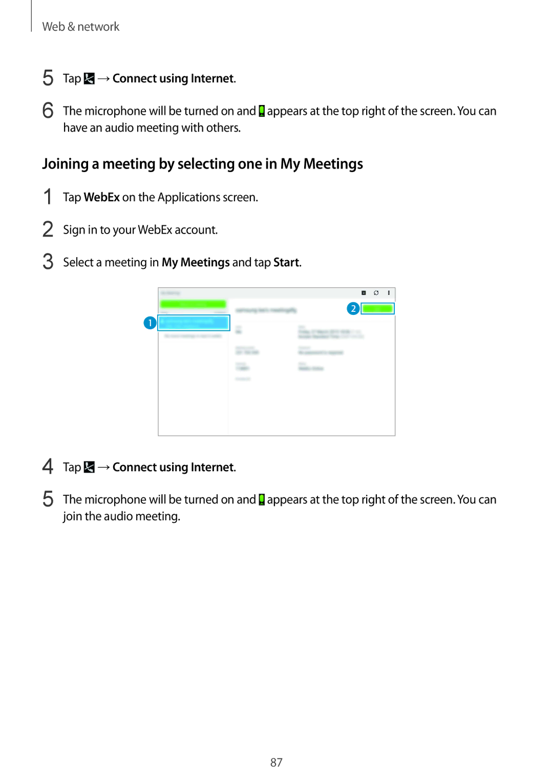Samsung SM-P9050ZWAXEH, SM-P9050ZWADBT manual Joining a meeting by selecting one in My Meetings, Tap →Connect using Internet 