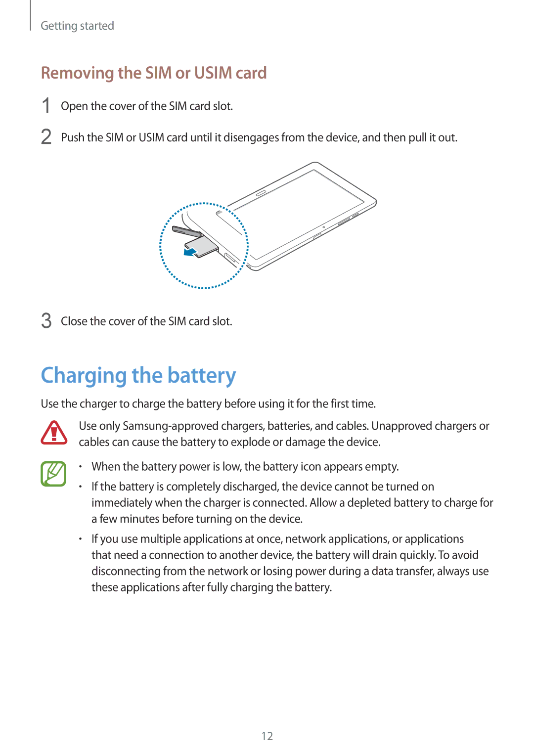 Samsung SM-P9050ZKAXSK, SM-P9050ZWADBT, SM-P9050ZWAATO, SM-P9050ZKATPH Charging the battery, Removing the SIM or Usim card 