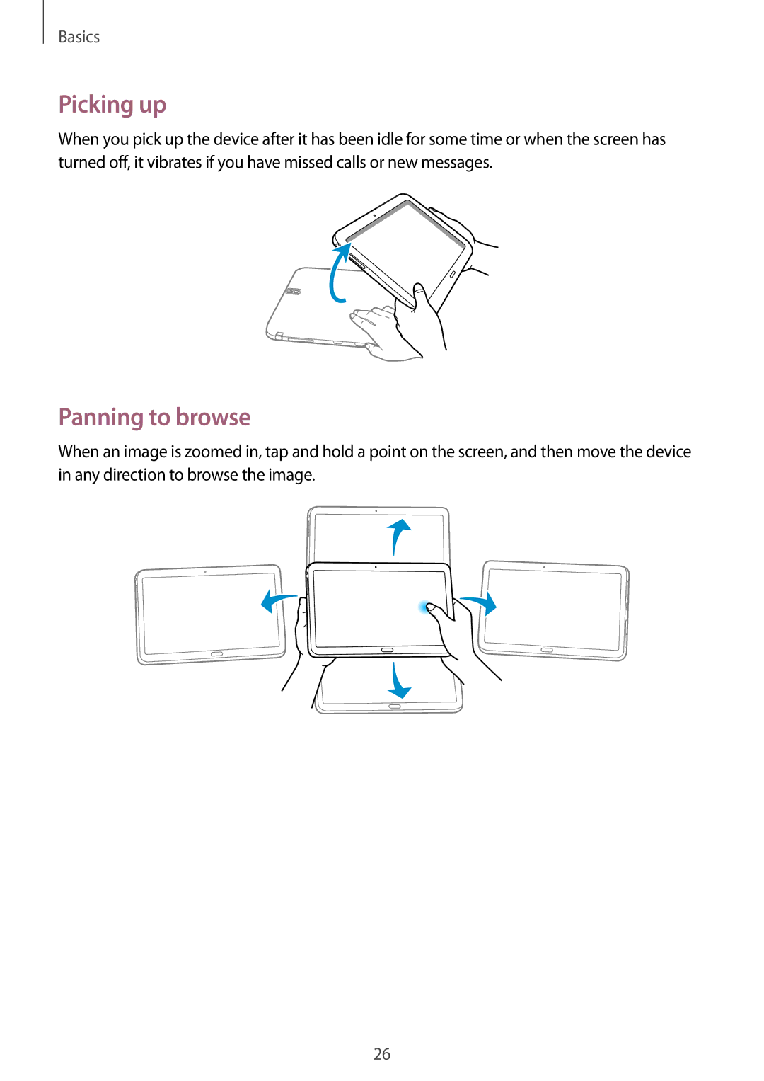 Samsung SM-P9050ZKAXEH, SM-P9050ZWADBT, SM-P9050ZWAATO, SM-P9050ZKATPH, SM-P9050ZKADBT manual Picking up, Panning to browse 