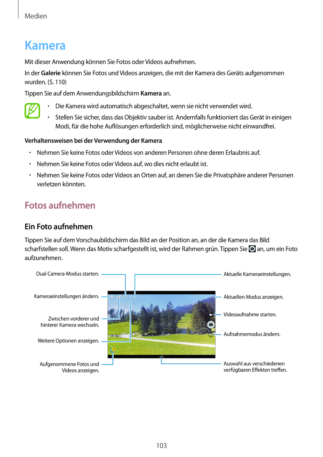 Samsung SM-P9050ZKAATO manual Fotos aufnehmen, Ein Foto aufnehmen, Verhaltensweisen bei der Verwendung der Kamera 