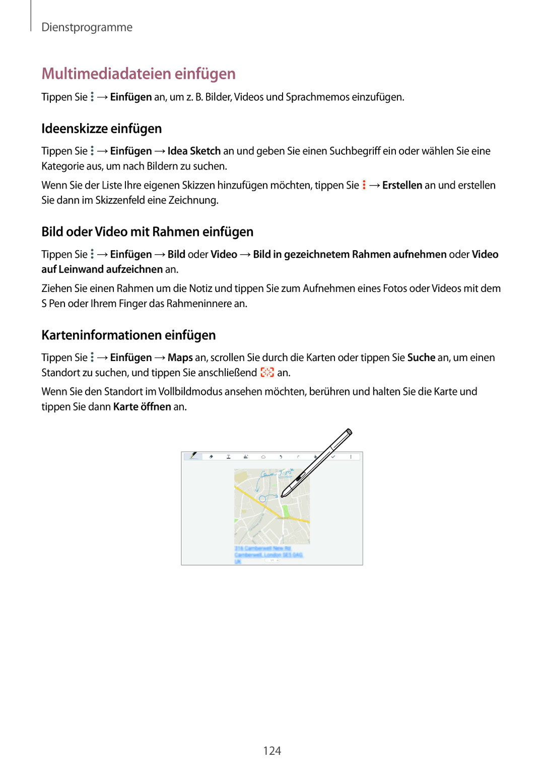 Samsung SM-P9050ZKAATO manual Multimediadateien einfügen, Ideenskizze einfügen, Bild oder Video mit Rahmen einfügen 