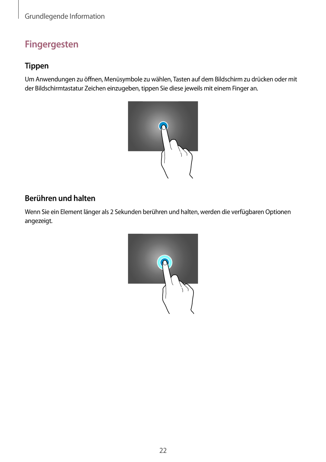 Samsung SM-P9050ZWAATO, SM-P9050ZWADBT, SM-P9050ZKATPH, SM-P9050ZKADBT manual Fingergesten, Tippen, Berühren und halten 