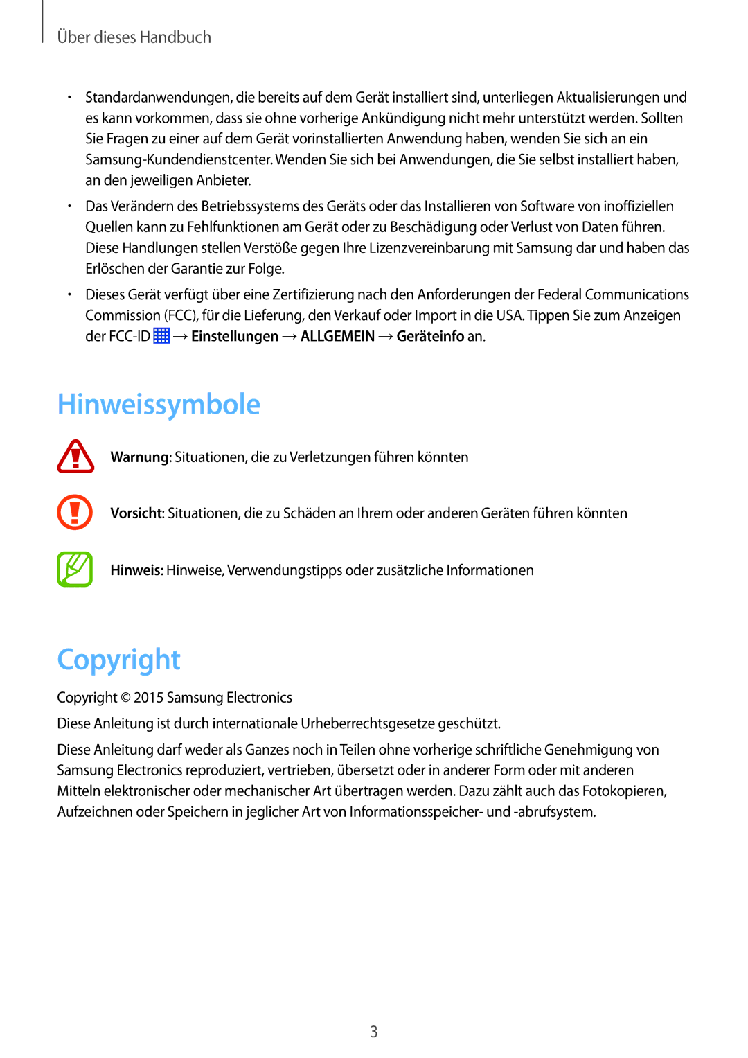 Samsung SM-P9050ZKADBT, SM-P9050ZWADBT, SM-P9050ZWAATO, SM-P9050ZKATPH, SM-P9050ZWATPH manual Hinweissymbole, Copyright 