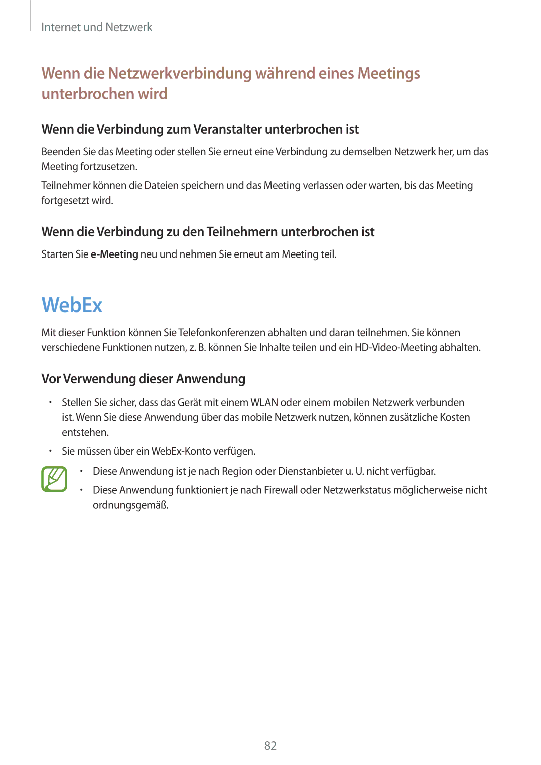 Samsung SM-P9050ZKAATO manual WebEx, Wenn die Verbindung zum Veranstalter unterbrochen ist, Vor Verwendung dieser Anwendung 