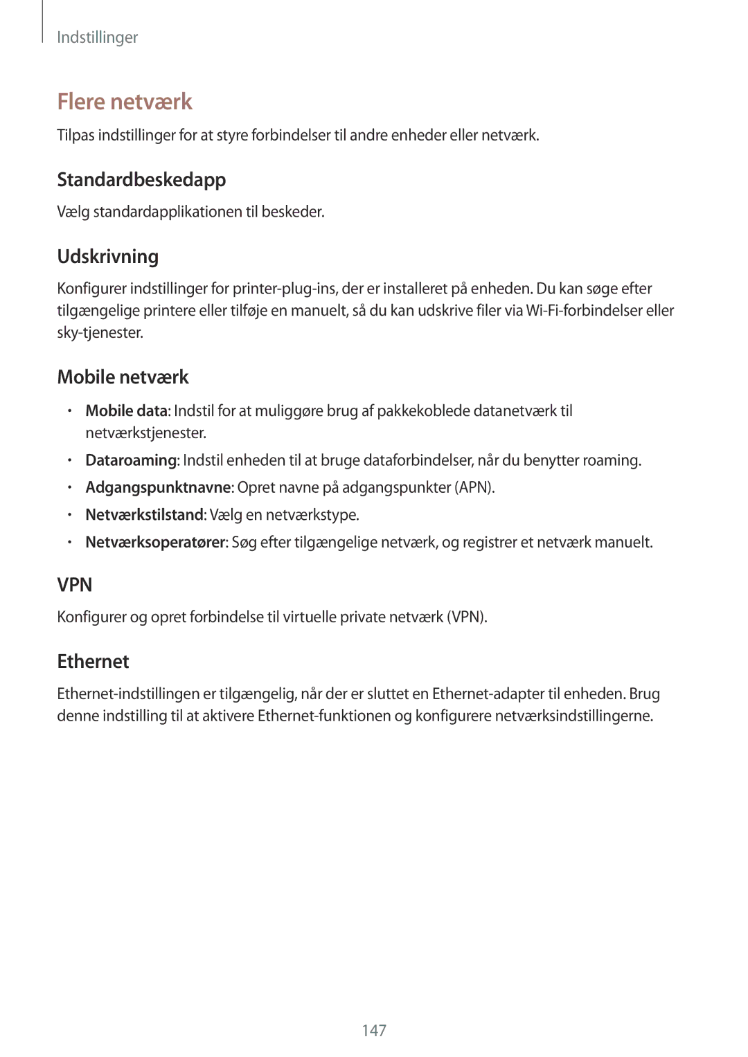 Samsung SM-P9050ZWYNEE, SM-P9050ZWANEE manual Flere netværk, Standardbeskedapp, Udskrivning, Mobile netværk, Ethernet 