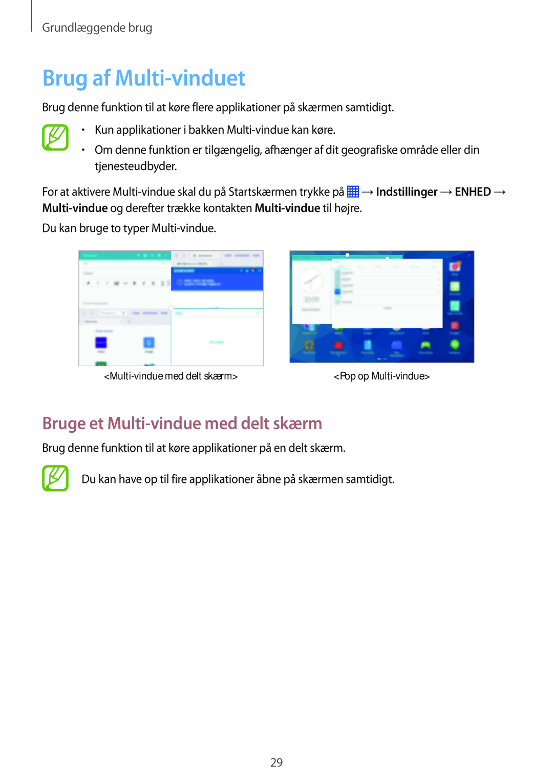 Samsung SM-P9050ZKYNEE, SM-P9050ZWANEE, SM-P9050ZKANEE manual Brug af Multi-vinduet, Bruge et Multi-vindue med delt skærm 