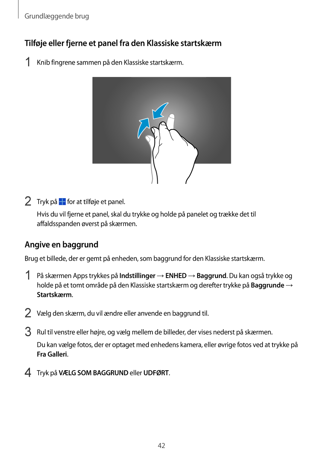 Samsung SM-P9050ZKANEE, SM-P9050ZWANEE manual Tilføje eller fjerne et panel fra den Klassiske startskærm, Angive en baggrund 