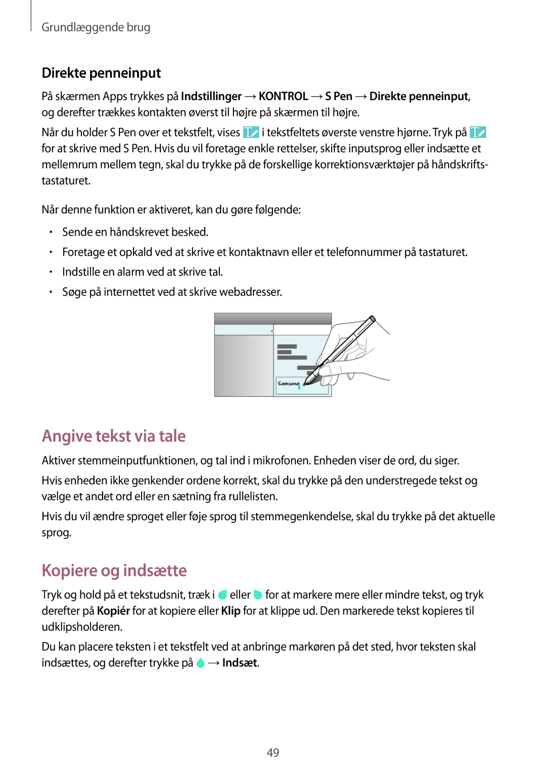 Samsung SM-P9050ZKYNEE, SM-P9050ZWANEE, SM-P9050ZKANEE manual Angive tekst via tale, Kopiere og indsætte, Direkte penneinput 