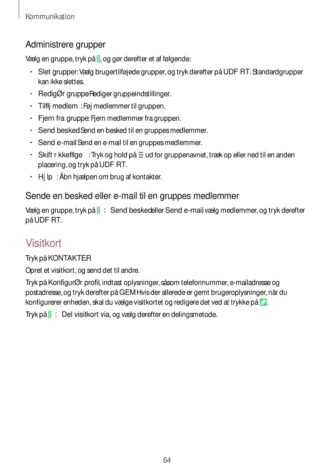 Samsung SM-P9050ZWANEE manual Visitkort, Administrere grupper, Sende en besked eller e-mail til en gruppes medlemmer 