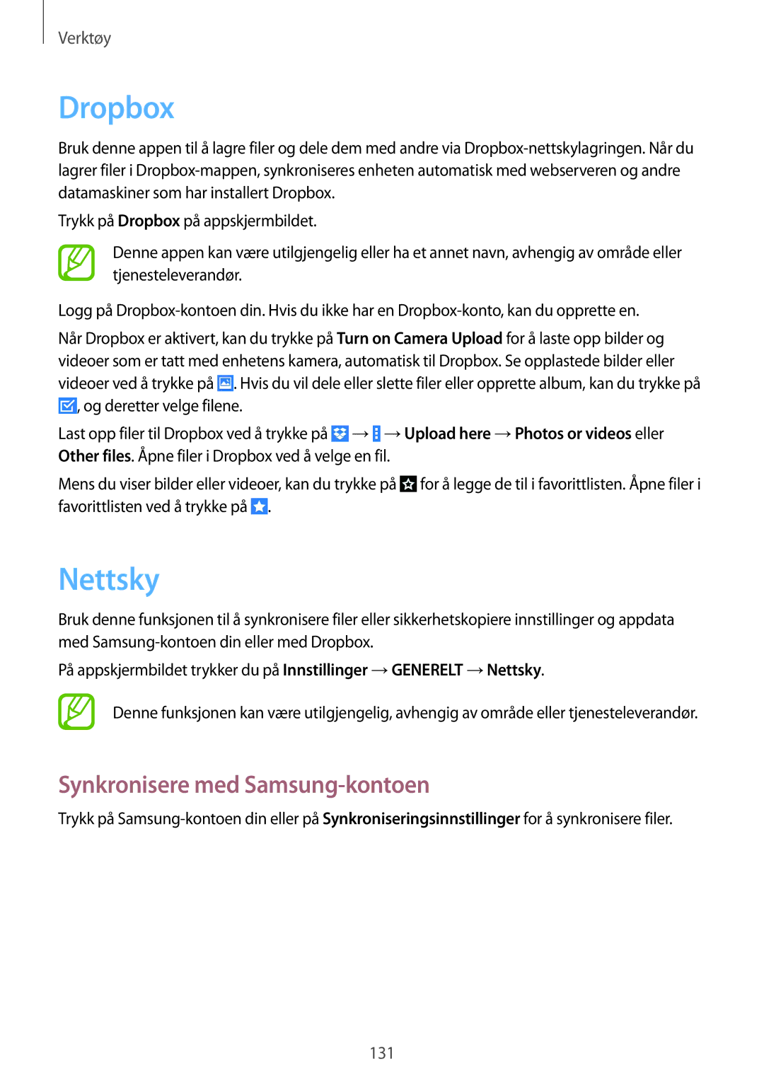 Samsung SM-P9050ZWYNEE, SM-P9050ZWANEE, SM-P9050ZKYNEE, SM-P9050ZKANEE Dropbox, Nettsky, Synkronisere med Samsung-kontoen 