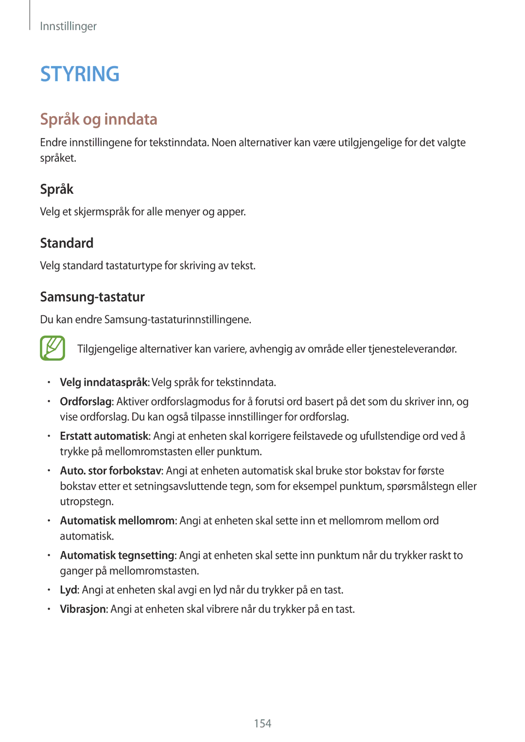 Samsung SM-P9050ZKANEE, SM-P9050ZWANEE, SM-P9050ZKYNEE, SM-P9050ZWYNEE manual Språk og inndata, Standard, Samsung-tastatur 