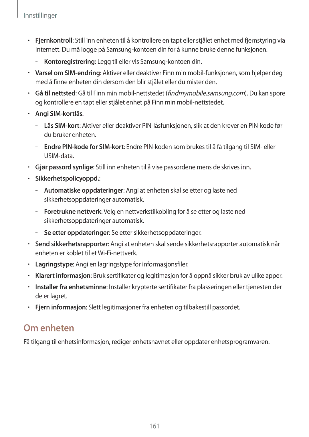 Samsung SM-P9050ZKYNEE, SM-P9050ZWANEE, SM-P9050ZKANEE, SM-P9050ZWYNEE Om enheten, Angi SIM-kortlås, Sikkerhetspolicyoppd 