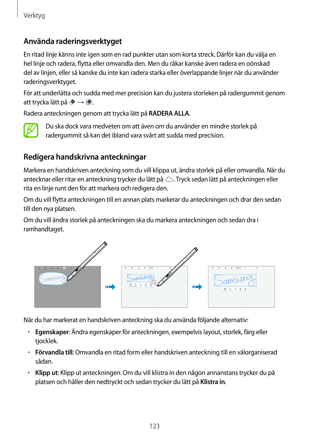 Samsung SM-P9050ZWYNEE, SM-P9050ZWANEE, SM-P9050ZKYNEE manual Använda raderingsverktyget, Redigera handskrivna anteckningar 