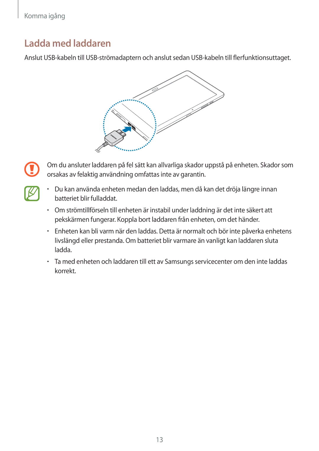 Samsung SM-P9050ZKYNEE, SM-P9050ZWANEE, SM-P9050ZKANEE, SM-P9050ZWYNEE manual Ladda med laddaren 