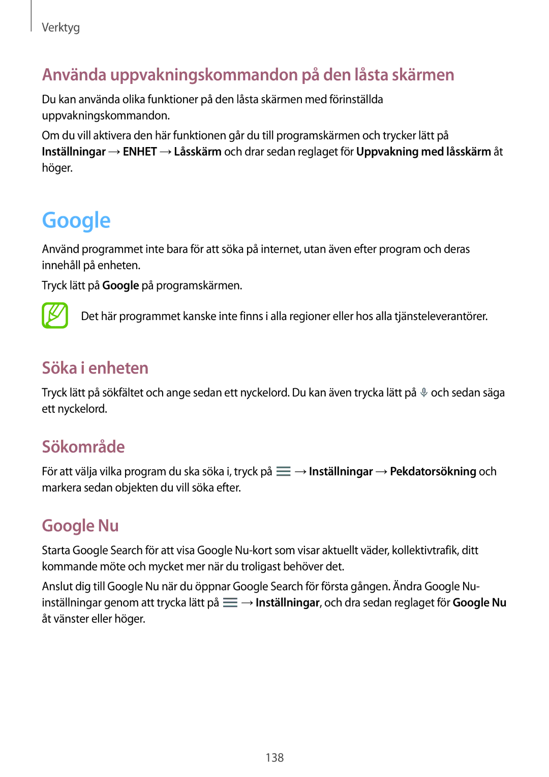 Samsung SM-P9050ZKANEE manual Använda uppvakningskommandon på den låsta skärmen, Söka i enheten, Sökområde, Google Nu 