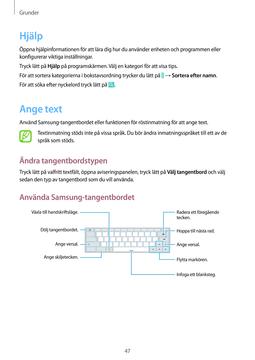 Samsung SM-P9050ZWYNEE, SM-P9050ZWANEE manual Hjälp, Ange text, Ändra tangentbordstypen, Använda Samsung-tangentbordet 