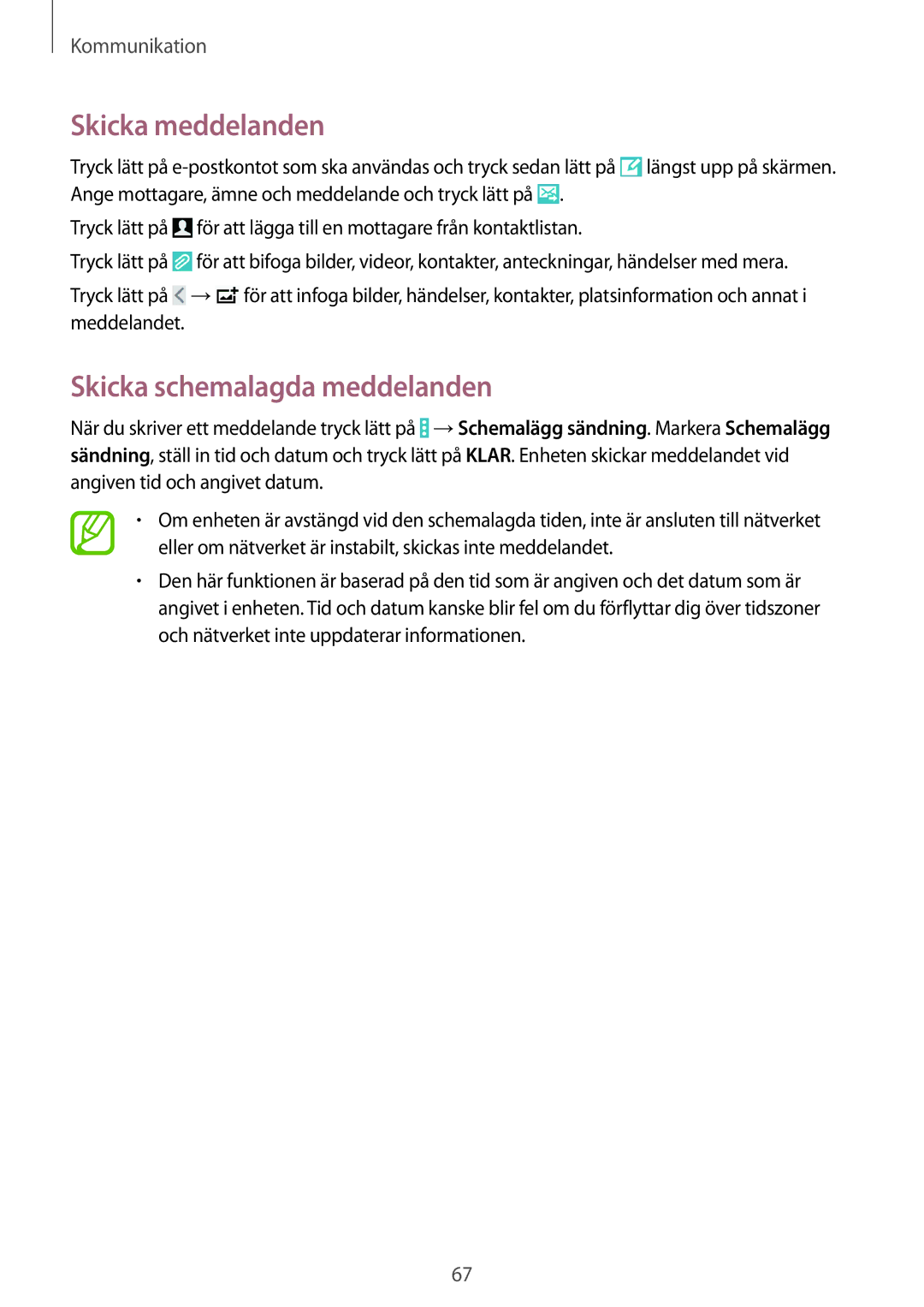 Samsung SM-P9050ZWYNEE, SM-P9050ZWANEE, SM-P9050ZKYNEE, SM-P9050ZKANEE manual Skicka meddelanden 