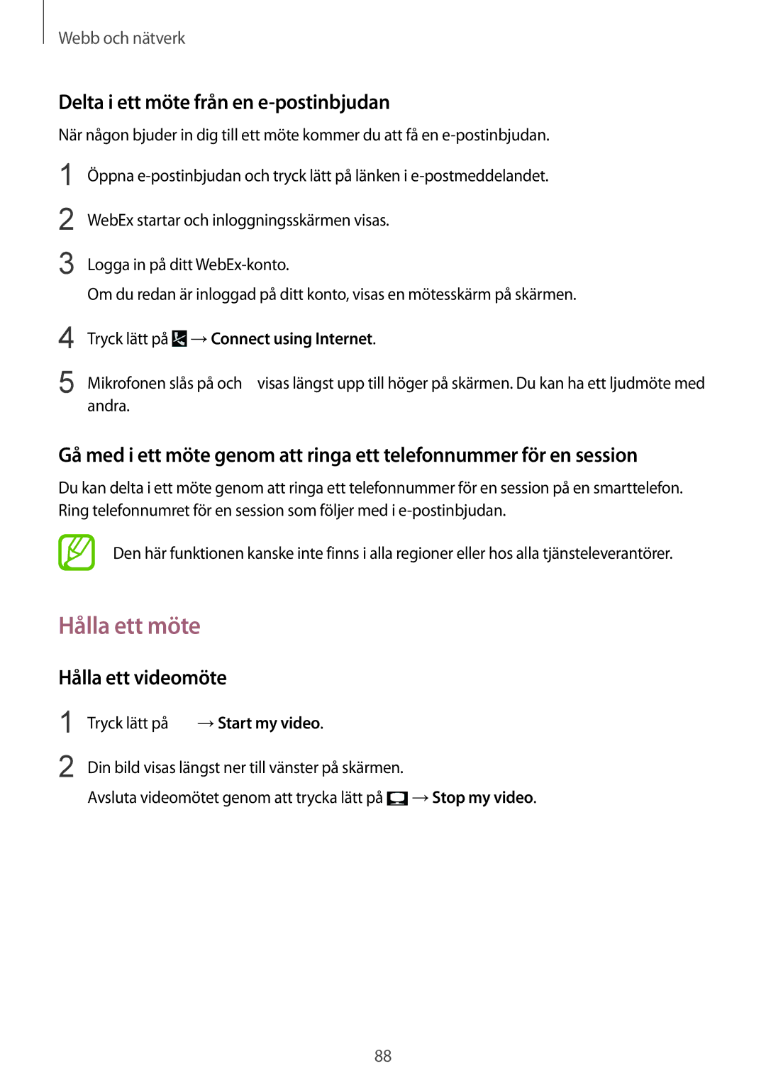 Samsung SM-P9050ZWANEE, SM-P9050ZKYNEE manual Hålla ett möte, Delta i ett möte från en e-postinbjudan, Hålla ett videomöte 