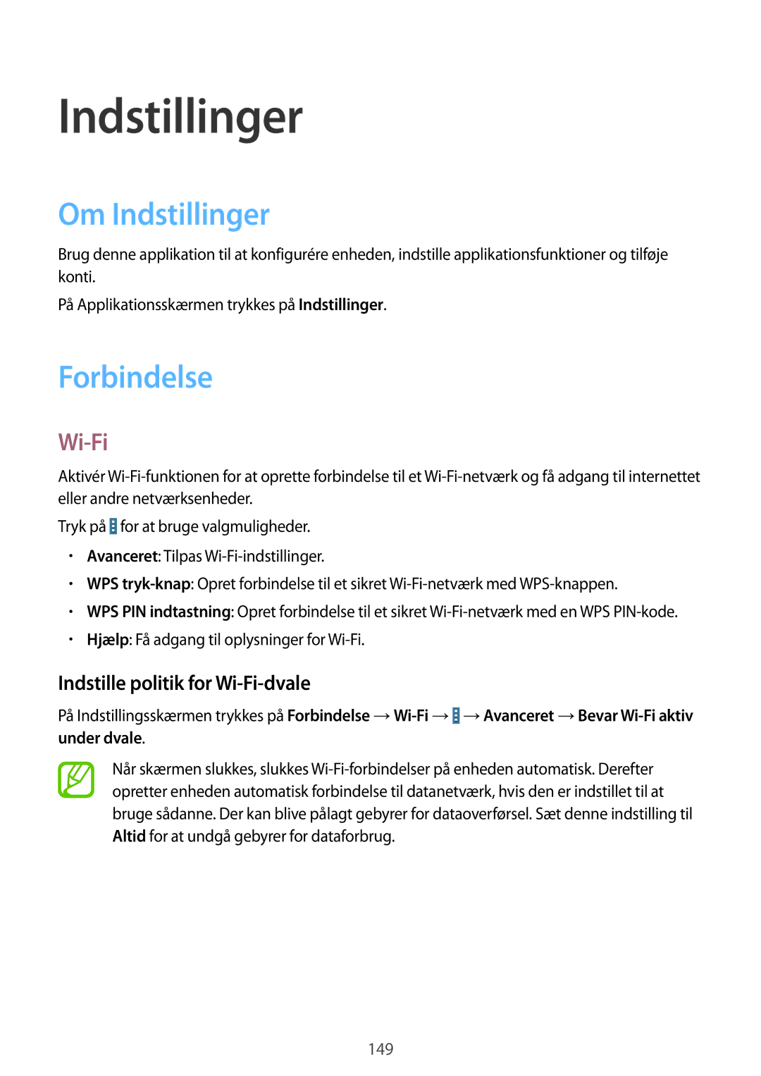 Samsung SM-P9050ZKYNEE, SM-P9050ZWANEE, SM-P9050ZKANEE Om Indstillinger, Forbindelse, Indstille politik for Wi-Fi-dvale 