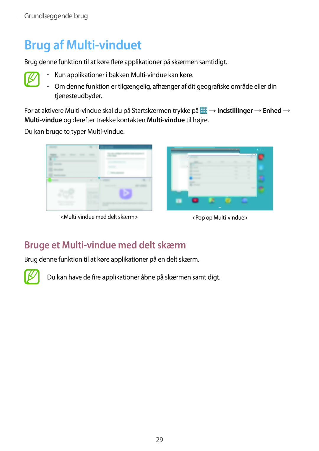 Samsung SM-P9050ZKYNEE, SM-P9050ZWANEE, SM-P9050ZKANEE manual Brug af Multi-vinduet, Bruge et Multi-vindue med delt skærm 