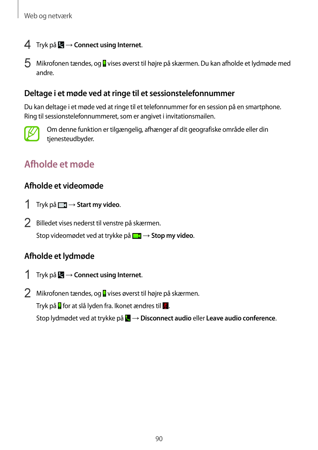 Samsung SM-P9050ZKANEE Afholde et møde, Deltage i et møde ved at ringe til et sessionstelefonnummer, Afholde et videomøde 