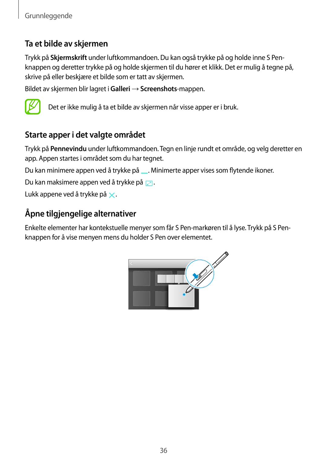 Samsung SM-P9050ZWANEE manual Ta et bilde av skjermen, Starte apper i det valgte området, Åpne tilgjengelige alternativer 