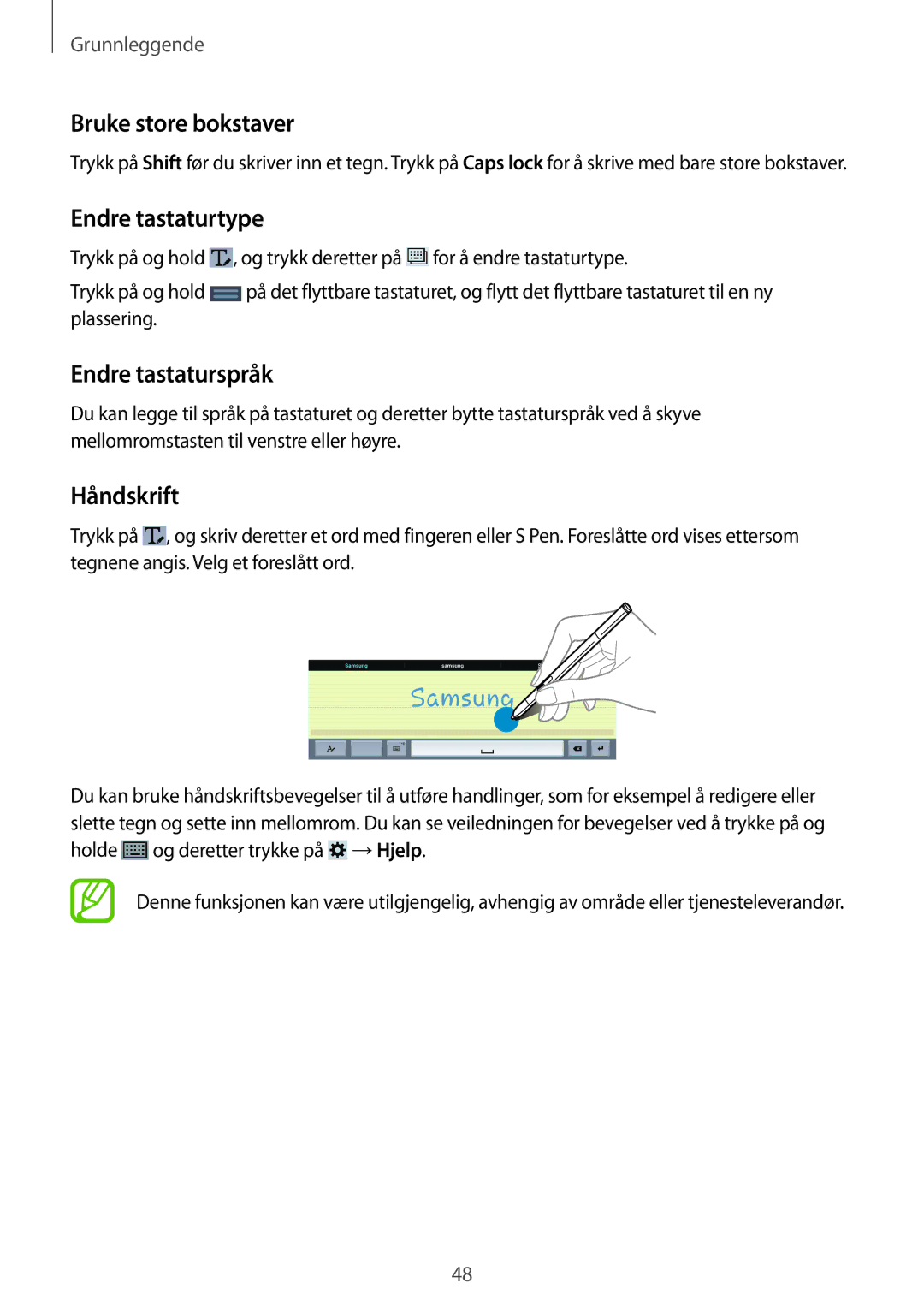 Samsung SM-P9050ZWANEE, SM-P9050ZKYNEE manual Bruke store bokstaver, Endre tastaturtype, Endre tastaturspråk, Håndskrift 