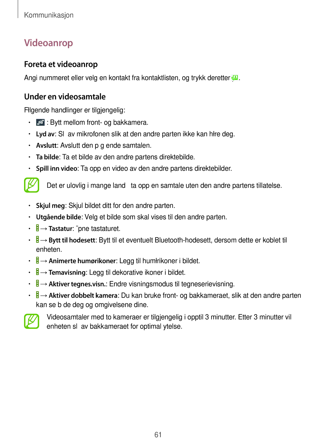 Samsung SM-P9050ZKYNEE, SM-P9050ZWANEE, SM-P9050ZKANEE manual Videoanrop, Foreta et videoanrop, Under en videosamtale 