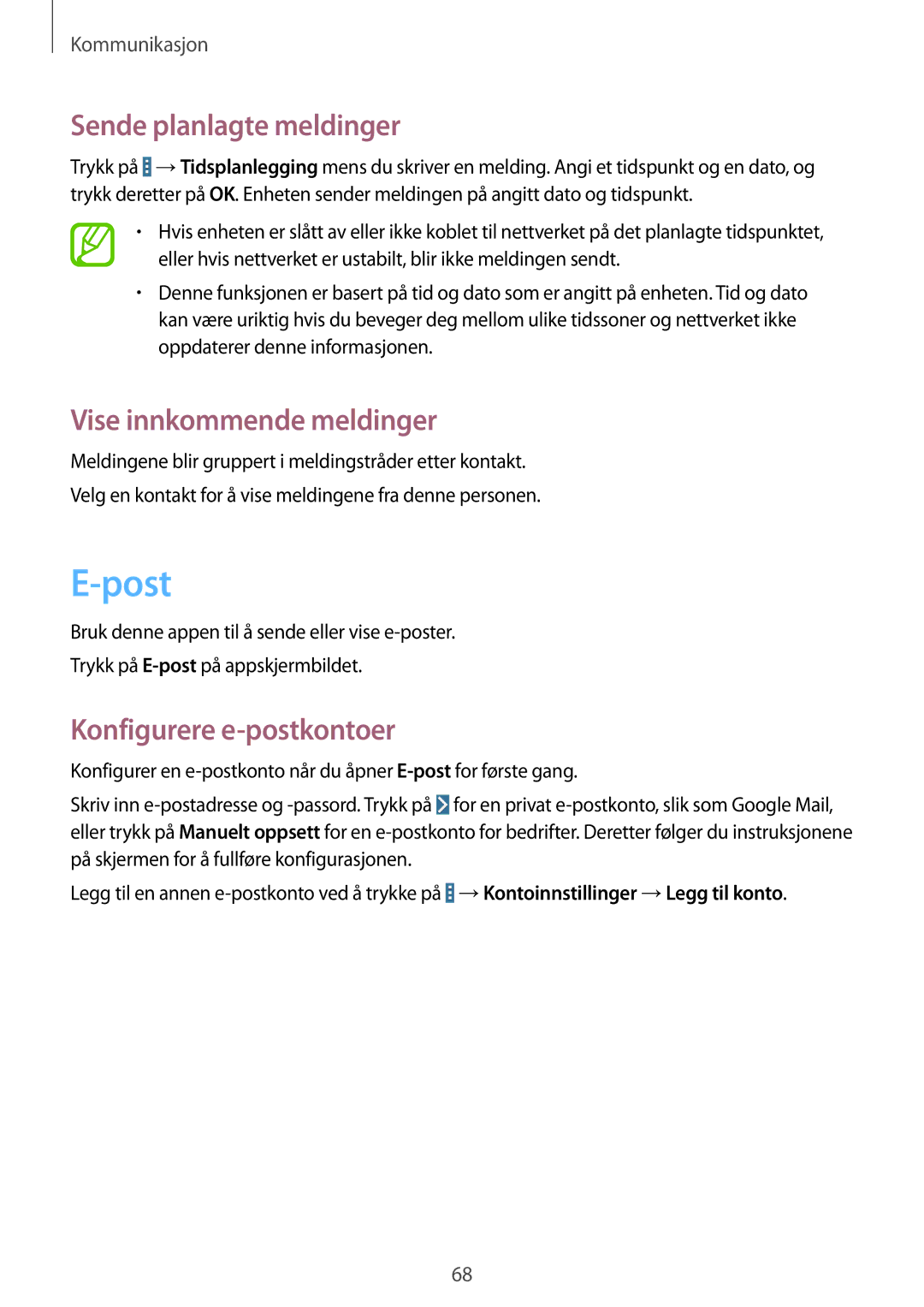 Samsung SM-P9050ZWANEE manual Post, Sende planlagte meldinger, Vise innkommende meldinger, Konfigurere e-postkontoer 