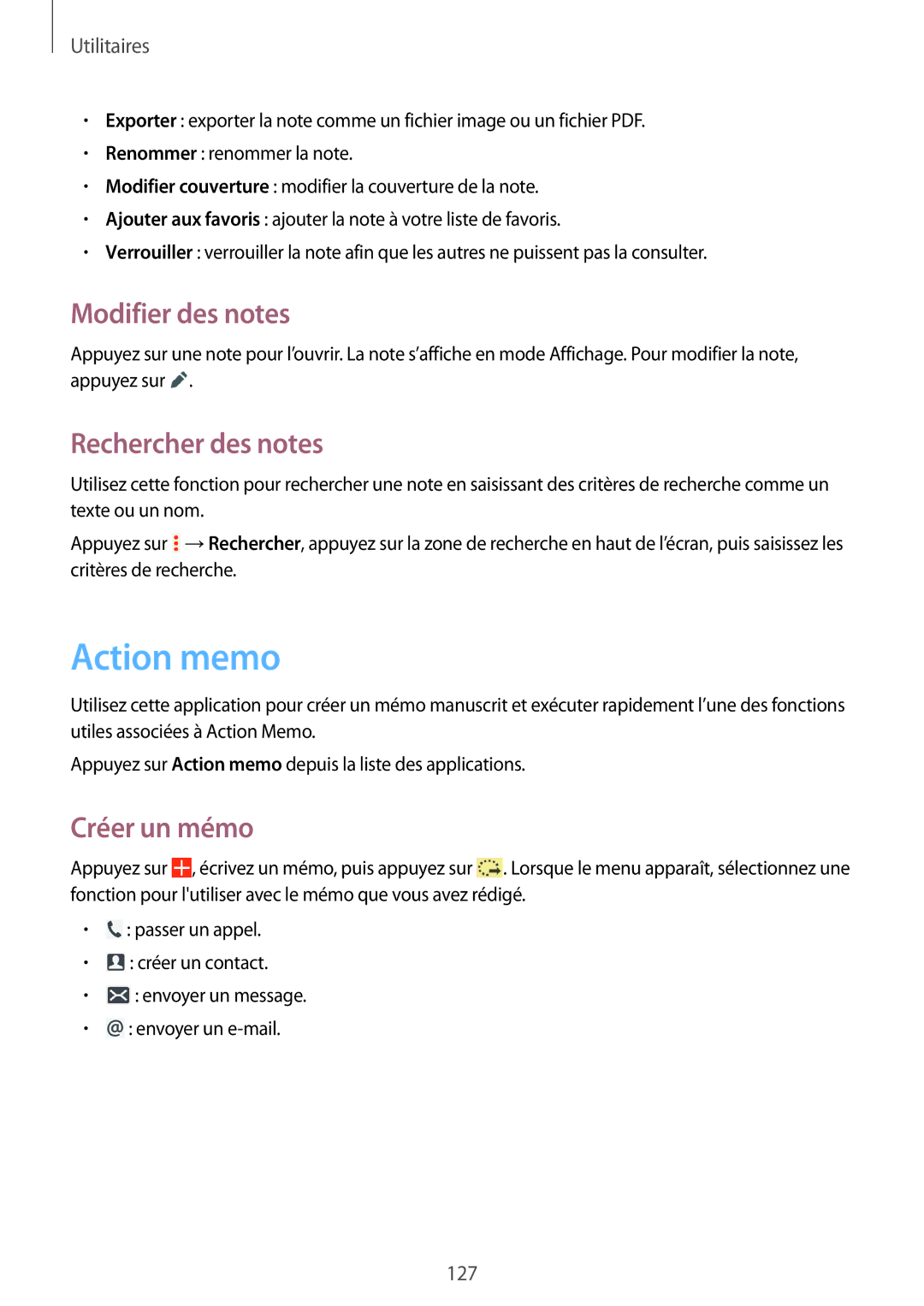 Samsung SM-P9050ZKAXEF, SM-P9050ZWAXEF manual Action memo, Modifier des notes, Rechercher des notes, Créer un mémo 