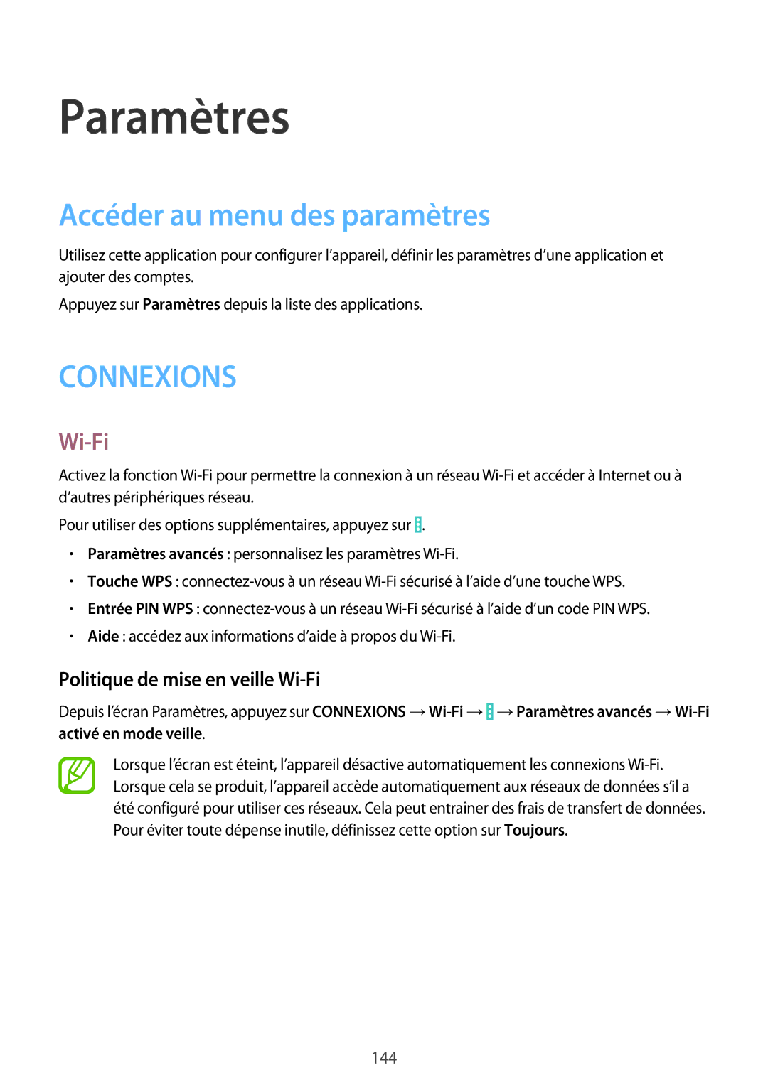 Samsung SM-P9050ZWAXEF, SM-P9050ZKAXEF manual Accéder au menu des paramètres, Politique de mise en veille Wi-Fi 